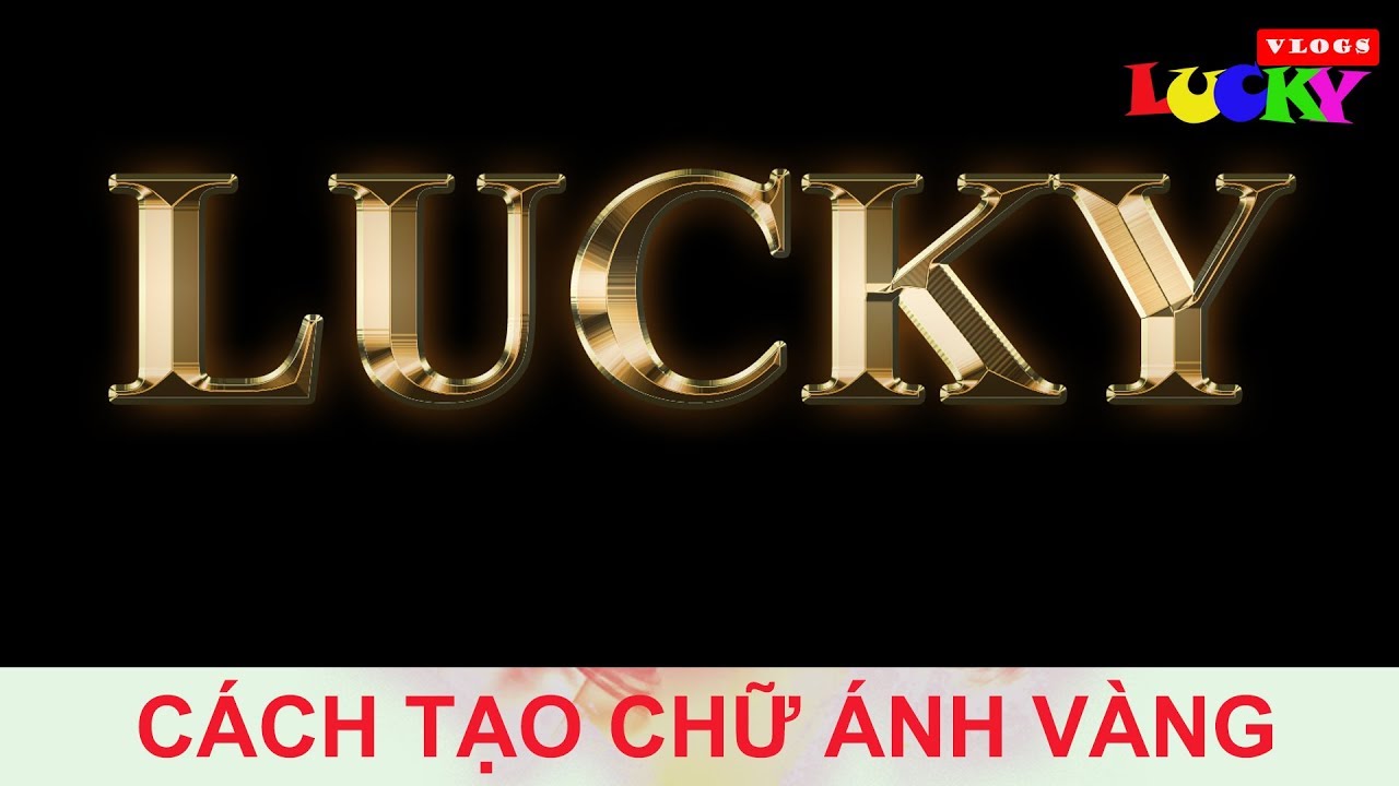 Cách tạo hiệu ứng chữ mạ vàng (Gold Text Effect) trong Photoshop | Hướng dẫn học photoshop NEW