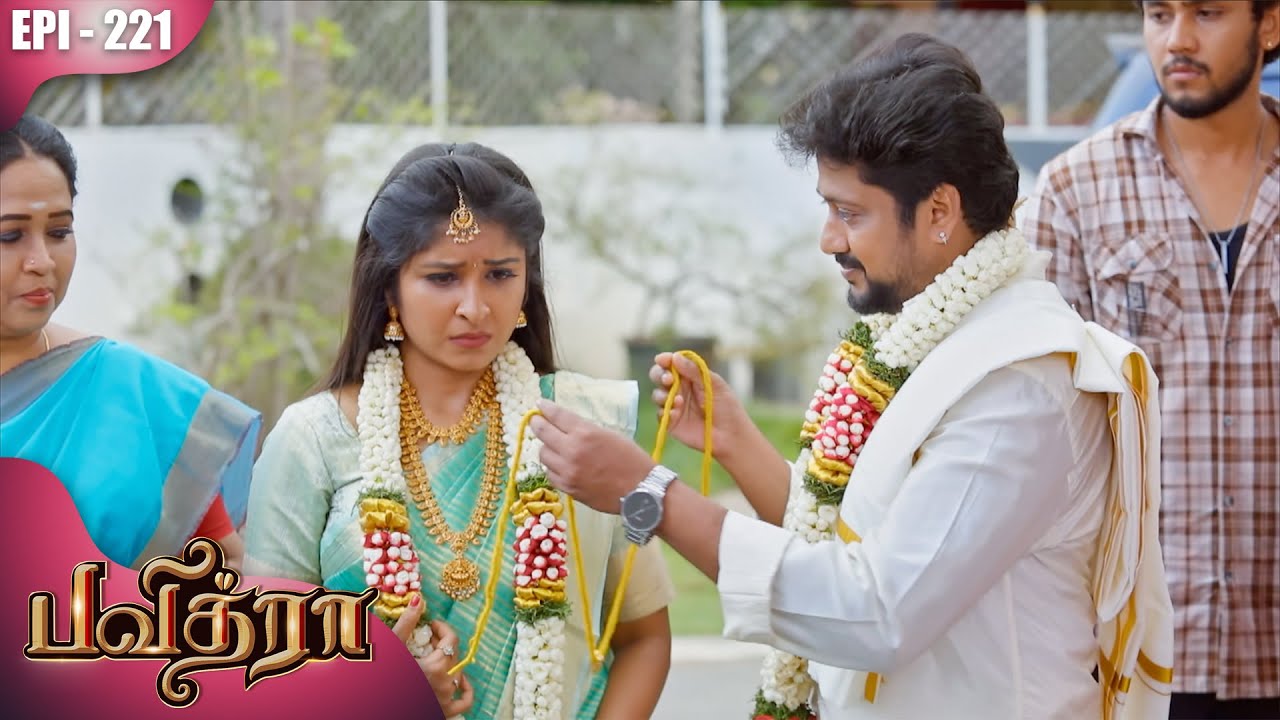 பவித்ரா | Pavithra | Episode - 221 | Kalaignar TV