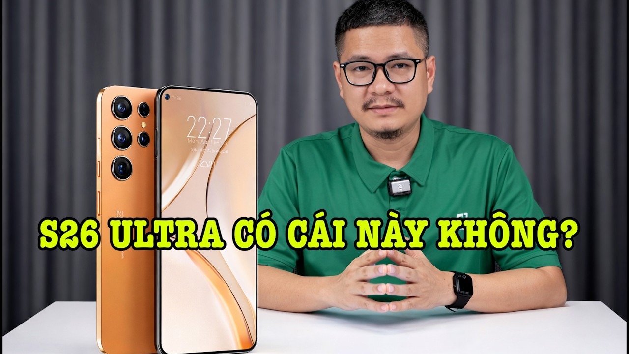 Tư vấn điện thoại: Galaxy S26 Ultra đừng làm điều này nhé!