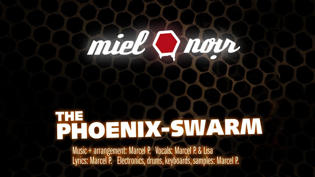 Miel Noir : The Phoenix-Swarm [new album 2019]