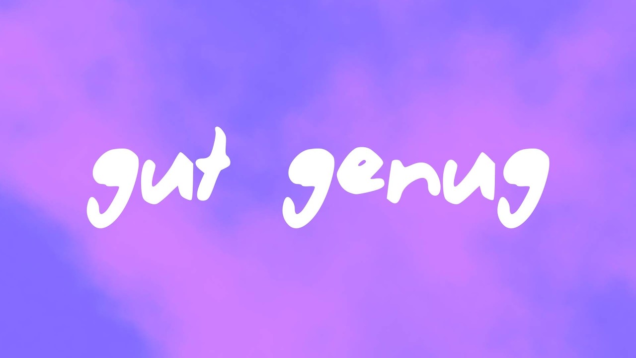 KITSCHKRIEG - Gut Genug feat. BLUMENGARTEN & SHIRIN DAVID
