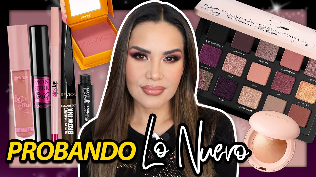 PROBANDO NUEVO NATASHA Denona , RARE Beauty , Revlon , Pink Up etc., | Mytzi Cervantes