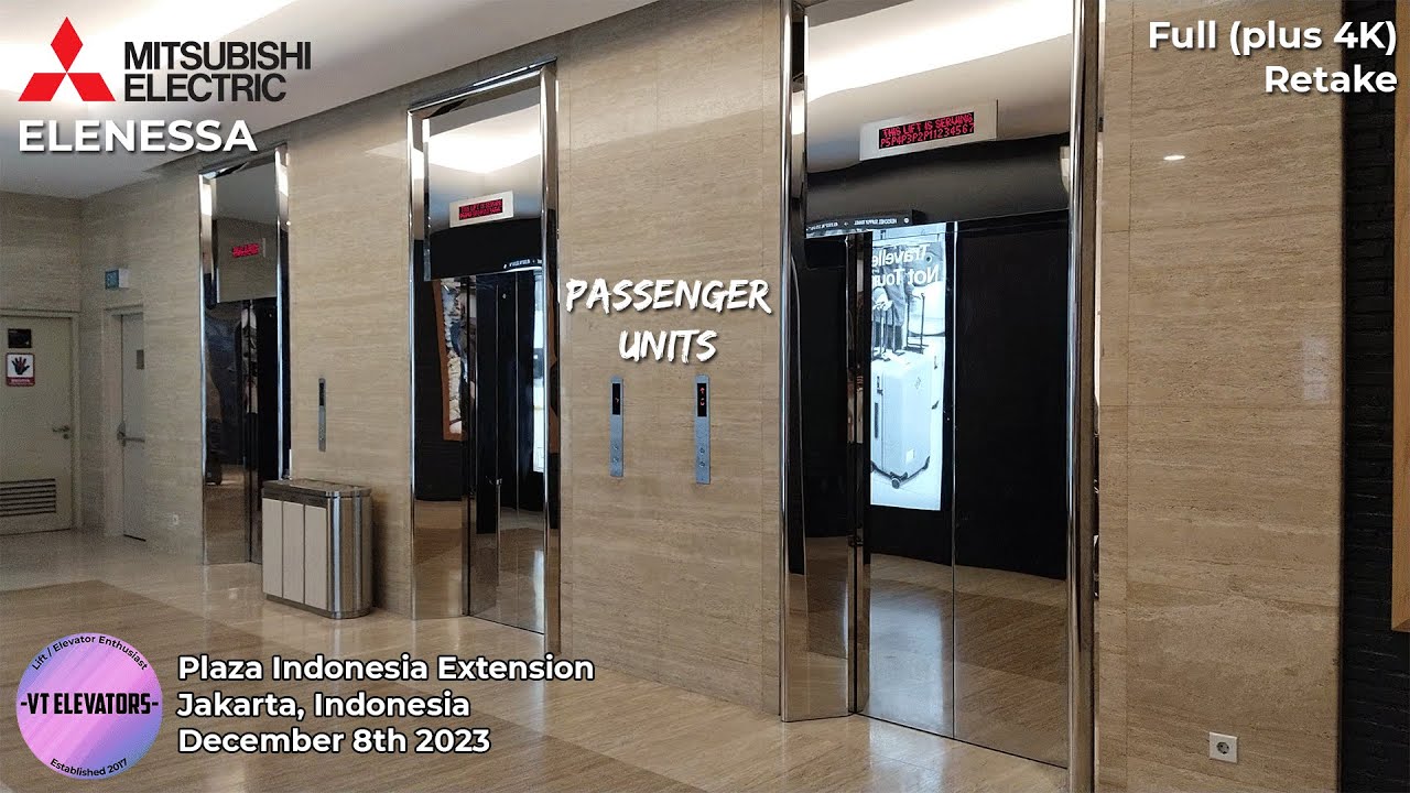 [Full Retake] Mitsubishi ELENESSA Passenger Lifts - Plaza Indonesia Extension, Jakarta