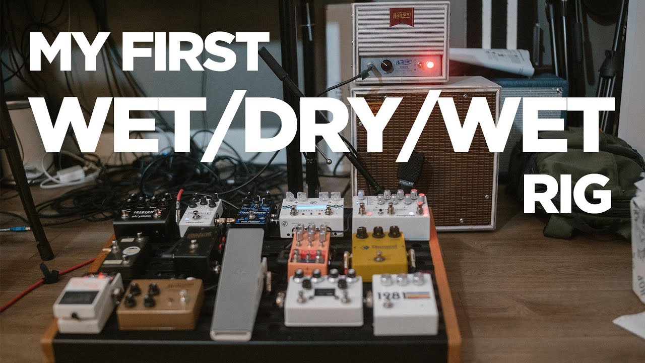 My first WET / DRY / WET Rig Feat: Strymon + Benson Amps | Secret Weapons