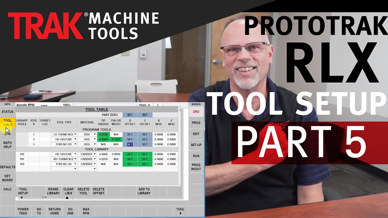 Tool Setup [Part 5] | ProtoTRAK RLX CNC | Lathe Tool Setup (Offline)