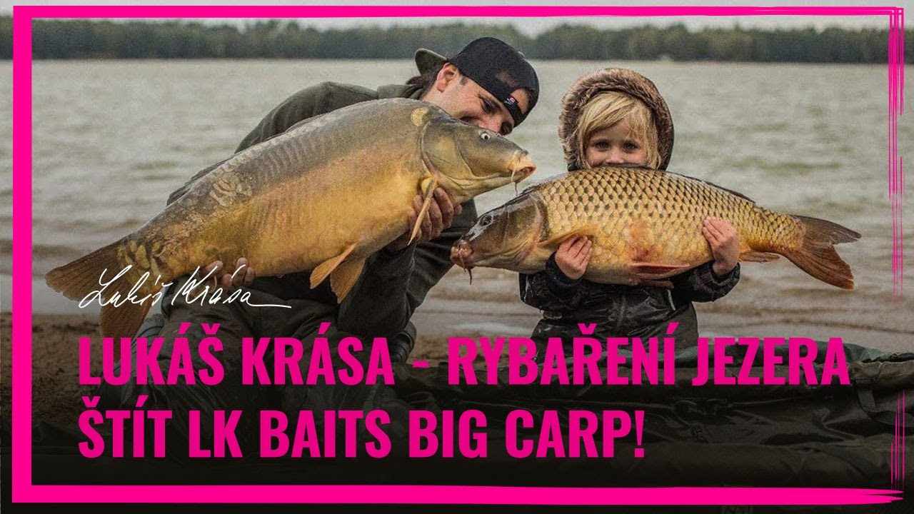 Lukáš Krása - Rybaření jezera Štít LK Baits BIG CARP!