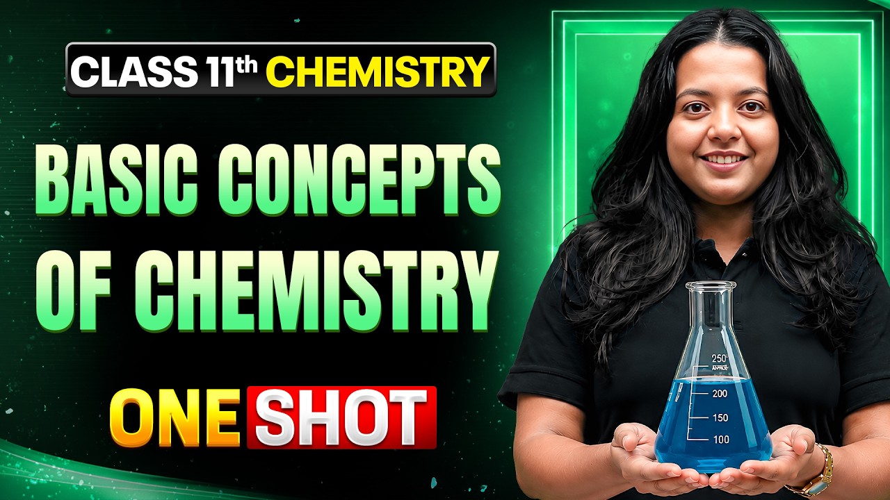 Basic Concepts of Chemistry 🔥 | Class 11 Chemistry | Complete Chapter for JEE & NEET