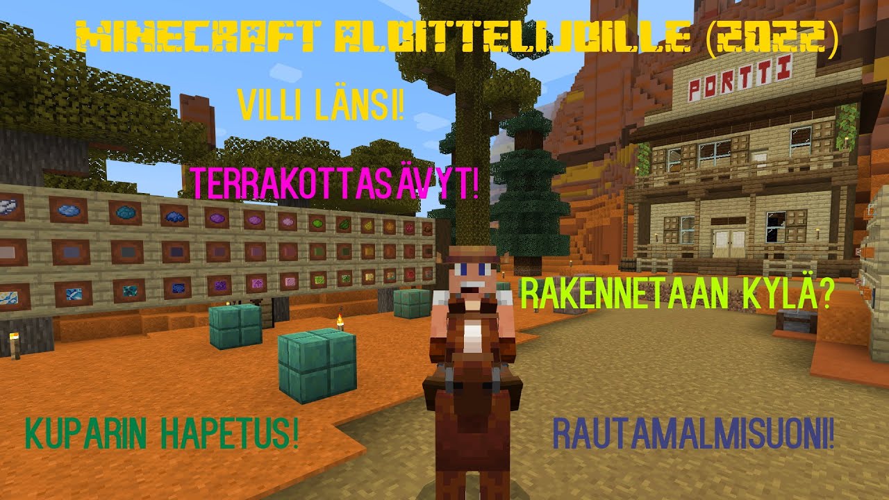 Villi Länsi! Terrakottasävyt! Kuparin hapetus! Rautamalmisuoni! - Minecraft aloittelijoille #43