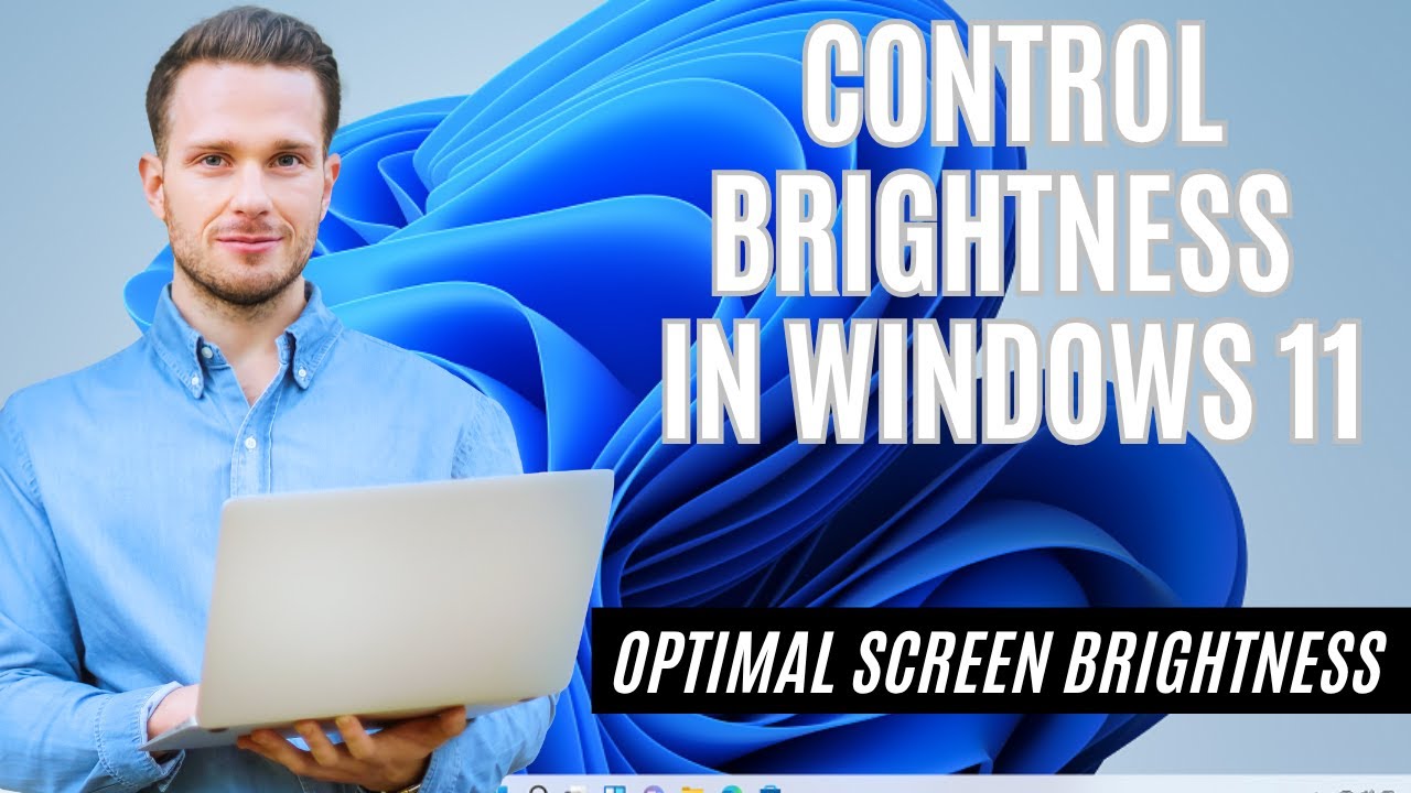How to Adjust Screen Brightness in Windows 11 &ndash; Pro Settings & Easy Guide (2025 Update)