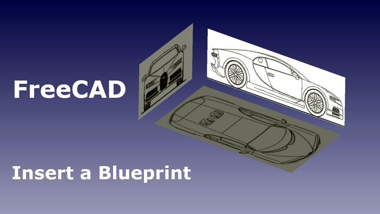 FreeCAD Insert a Car Blueprint