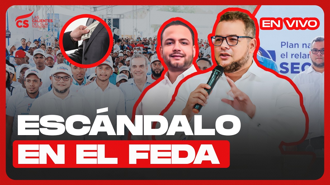 EN VIVO 🔴 ESCÁNDALO EN EL FEDA, MENCIONAN  UN SAJUANERO