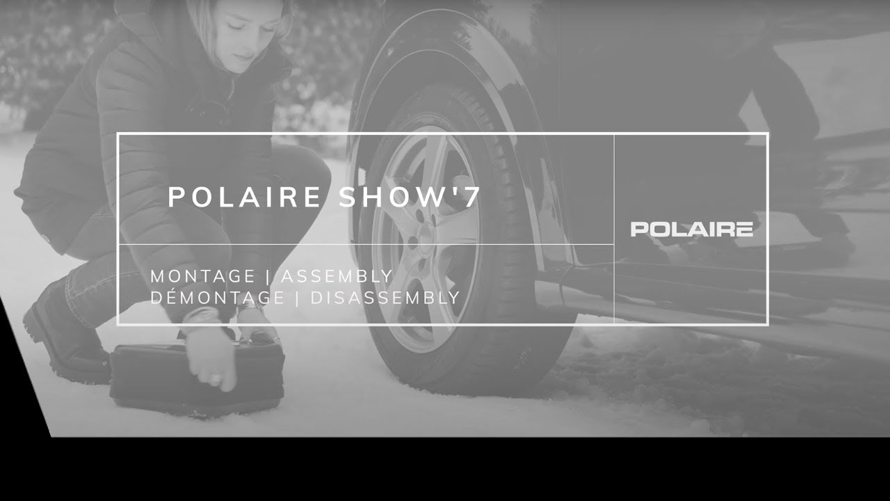 TUTO - Montage POLAIRE SHOW 7