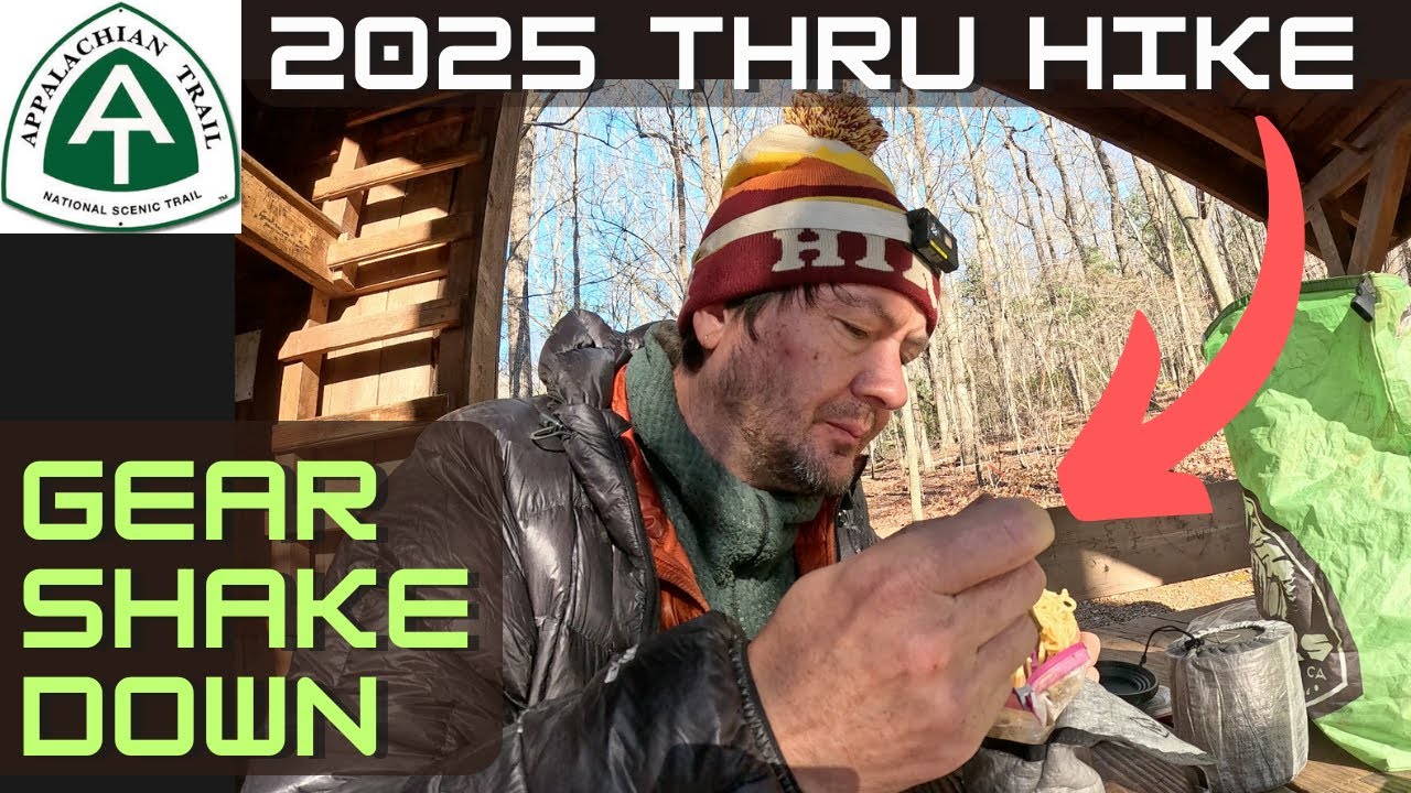 2025 Appalachian Trail Thru Hike Pack Shake Down What Is In My Pack?