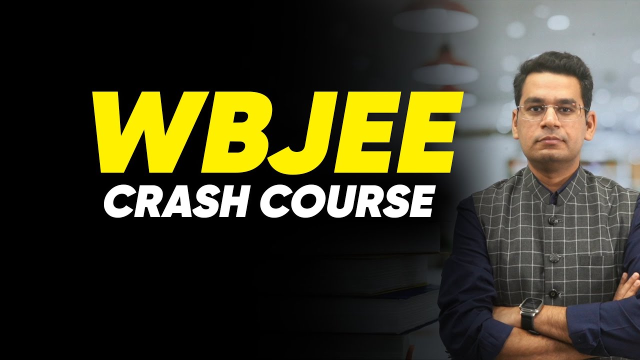WBJEE Crash Course 2024 | letsgoJadavpur