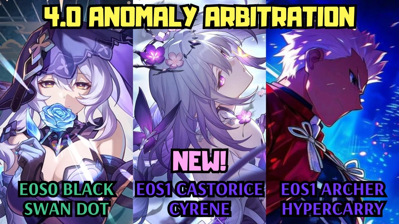 E0 Black Swan x E0 Castorice x E0 Archer | NEW 4.0 Anomaly Arbitration | Honkai Star Rail