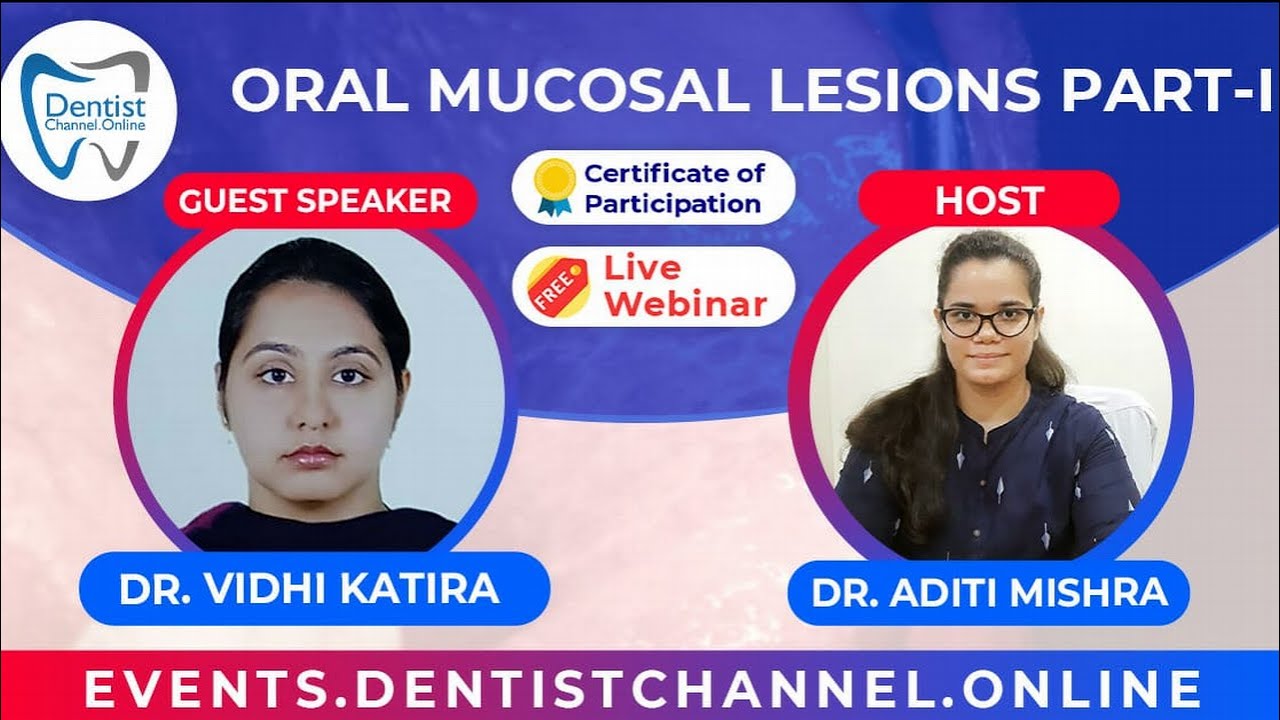 ORAL MUCOSAL LESIONS PART-1