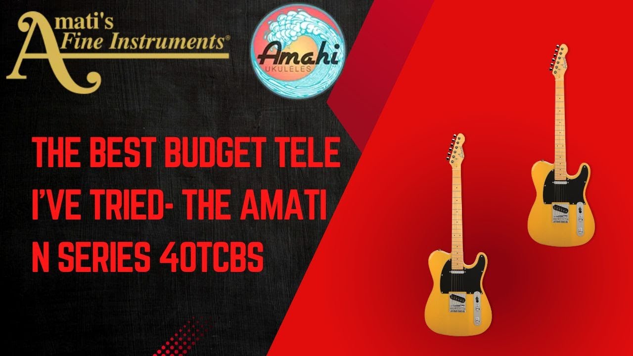 Лучший бюджетный Telecaster на сегодняшний день — Amati N Series 40TCBS!