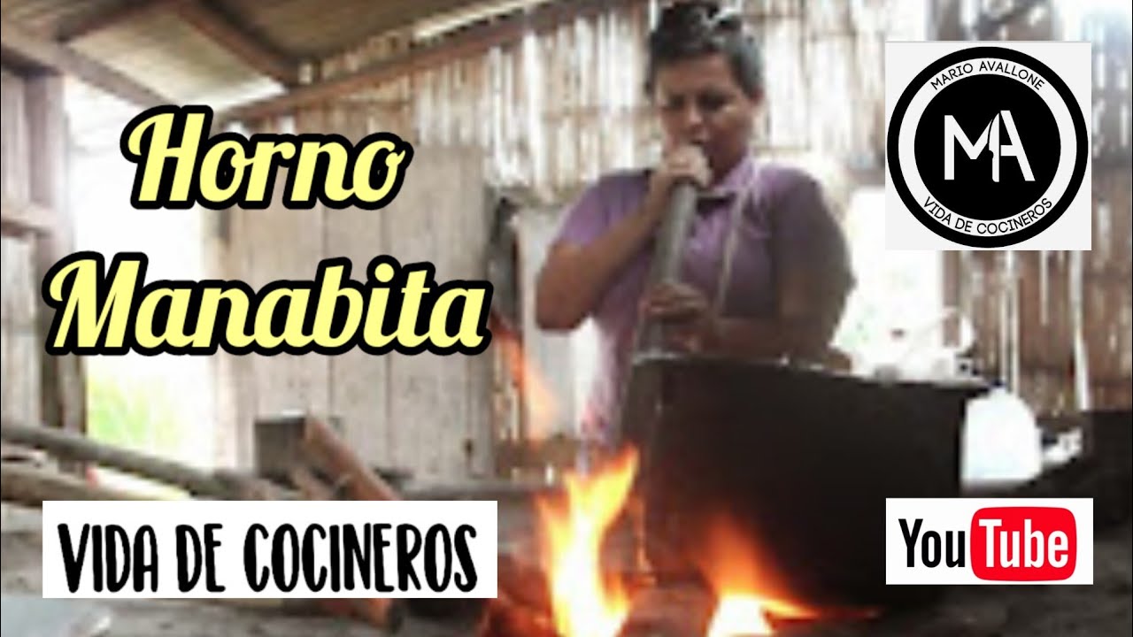 Horno Manabita - Cocina o Cultura ? Conocelo... #ecuador