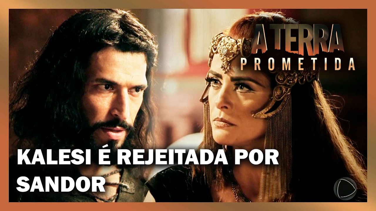 Kalesi se irrita após ser rejeitada por Sandor | A TERRA PROMETIDA