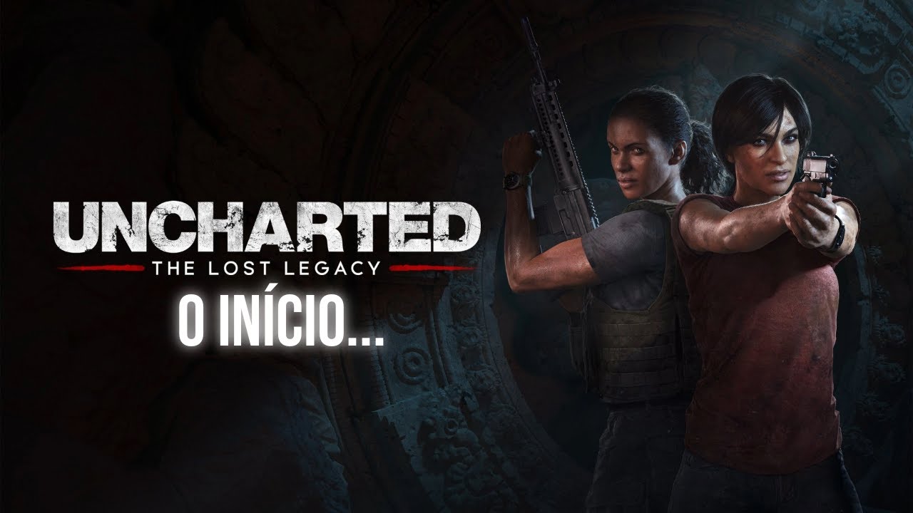 🔴🏴‍☠️UNCHARTED: THE LOST LEGACY AO VIVO! – Caçada Épica com Chloe & Nadine!