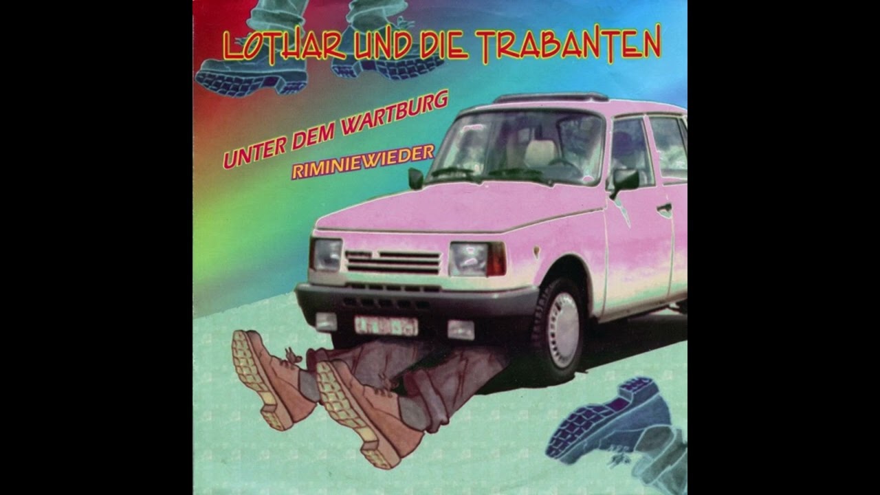 Lothar und die Trabanten - Unter dem Wartburg