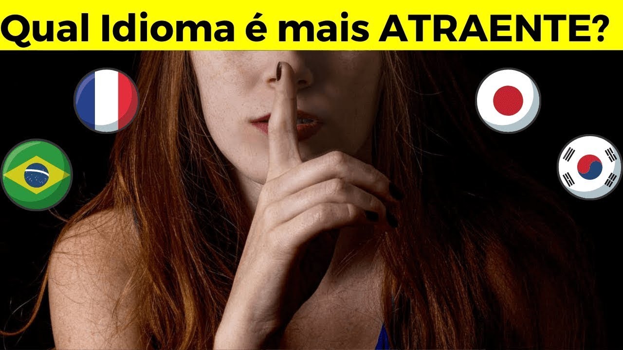 OS 10 PAÍSES COM AS LÍNGUAS MAIS ATRAENTES DO MUNDO!
