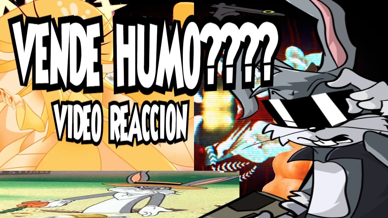 EL PERSONAJE MAS VENDE HUMOS??? - VIDEO REACCION