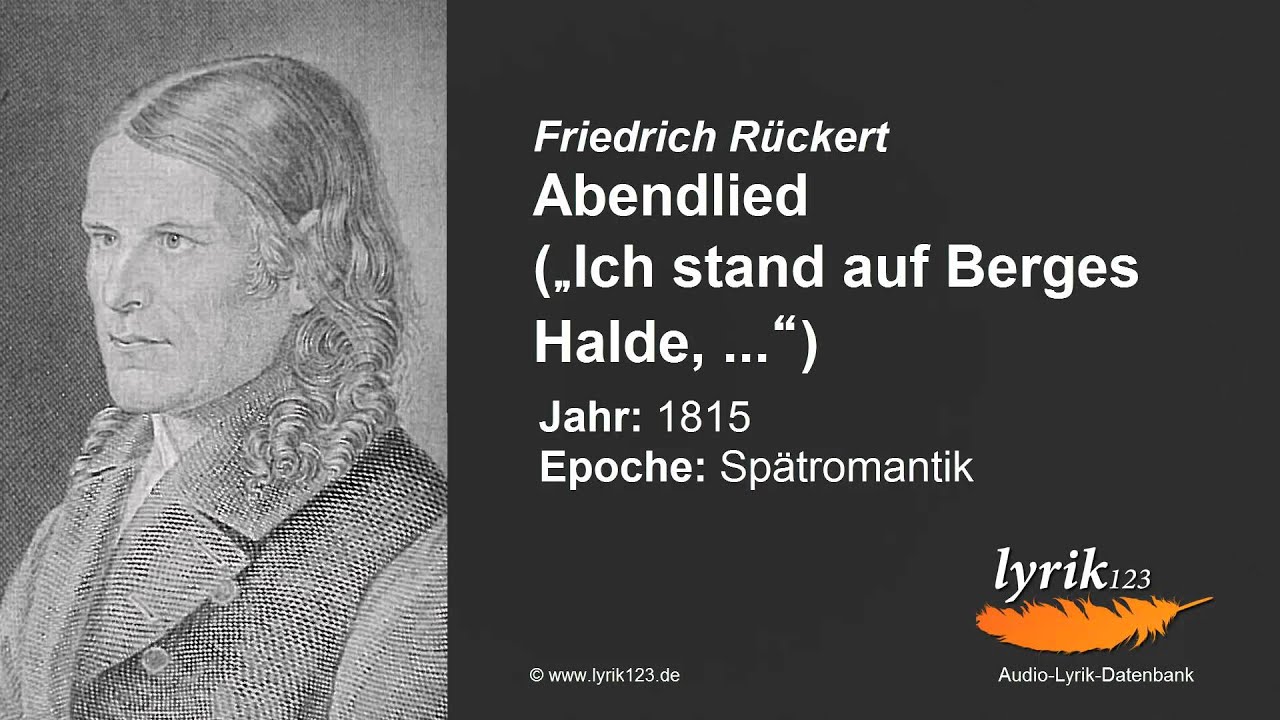 Friedrich R&uuml;ckert: Abendlied (1815)