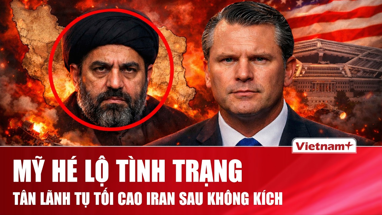 NÓNG: Mỹ tiết lộ gây sốc, tân Lãnh tụ tối cao Iran “biến dạng ngoại hình”, nhiều ngày không lộ diện
