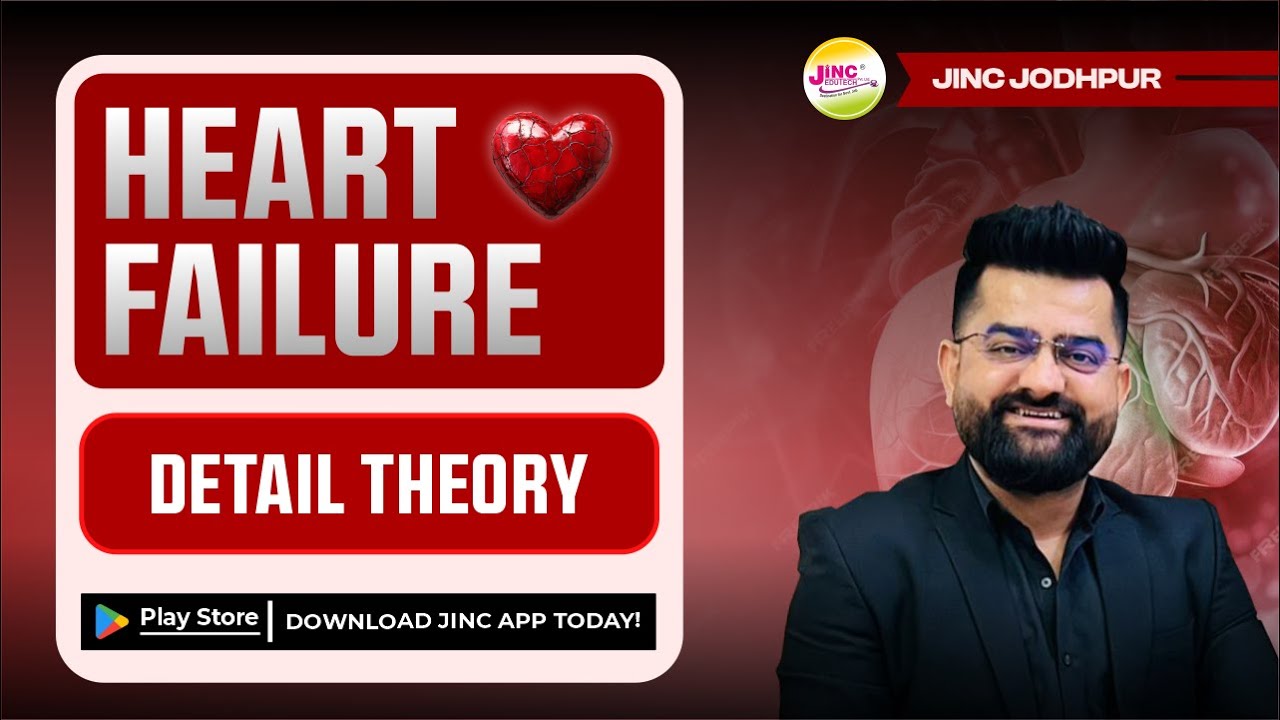 Heart Failure  | Detail Theory  | NORCET| By Akki sir