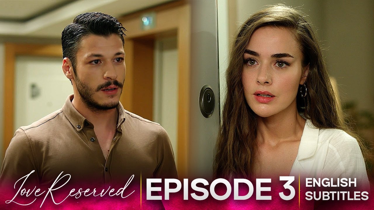 Cam Tavanlar | Love Reserved | Episode 3 (English Subtitles)