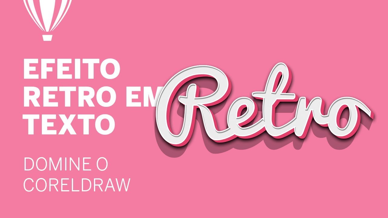 EFEITO TEXTO RETRO | CORELDRAW
