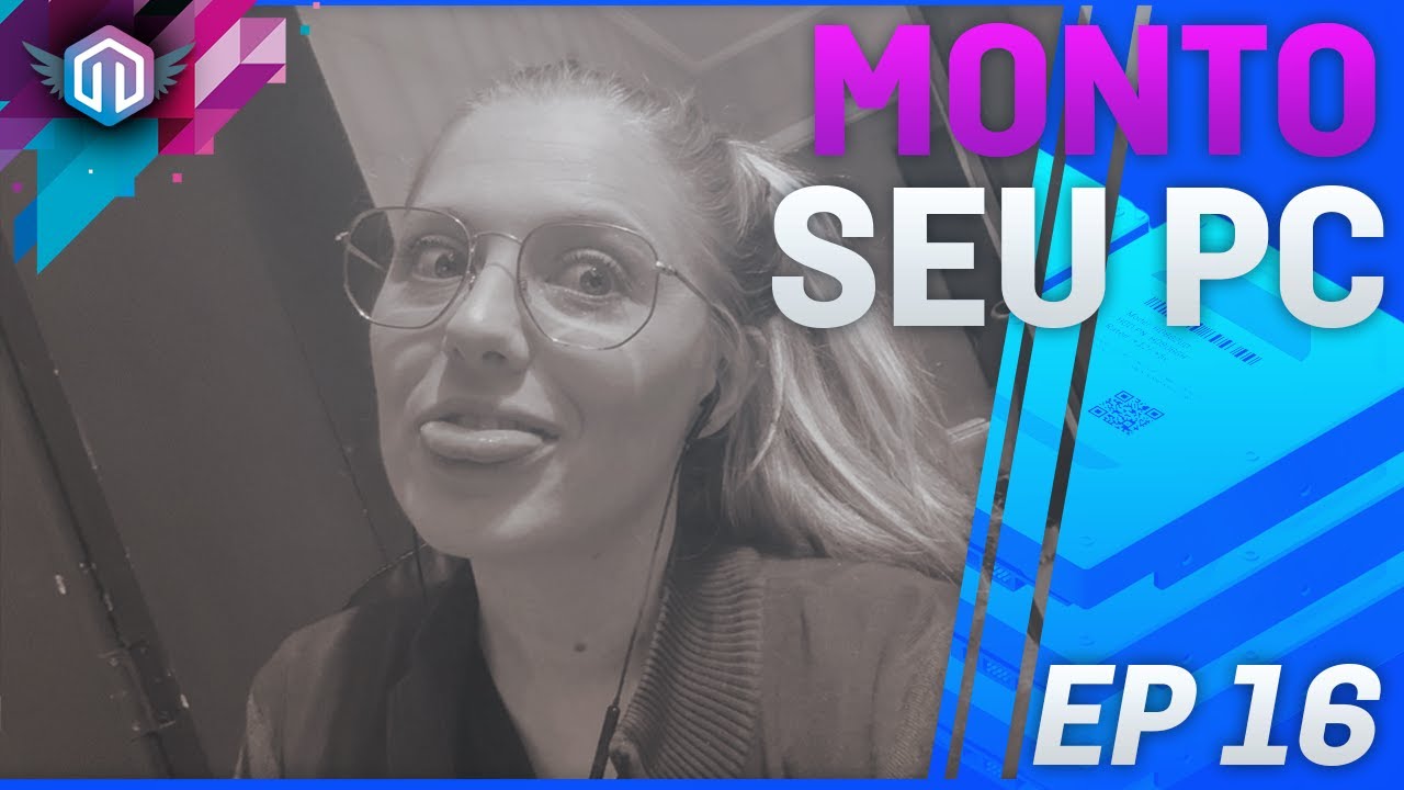 Monto o seu PC EP 16 - Computador do Gabriel - Um orçamento que até deu certo =O
