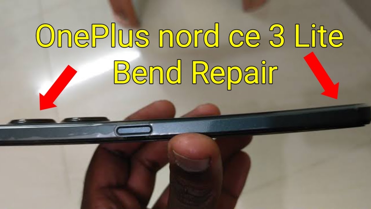 OnePlus Nord CE 3 Lite Phone Case: Bend Repair & Prevention