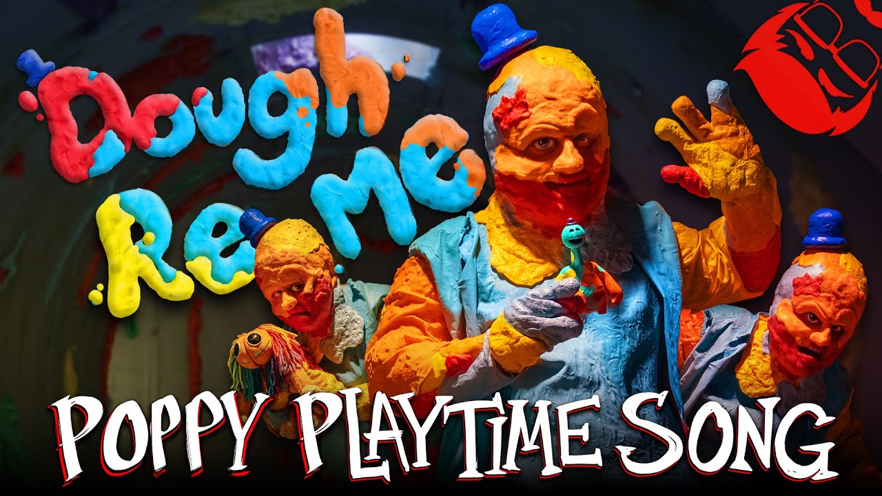 DOUGH RE ME | Doey the Doughman Poppy Playtime Song!