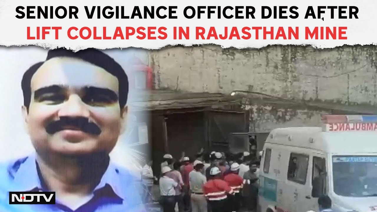 Rajasthan Mine Accident | Senior Vigilance Officer Dies After Lift Collapses In Rajasthan Mine