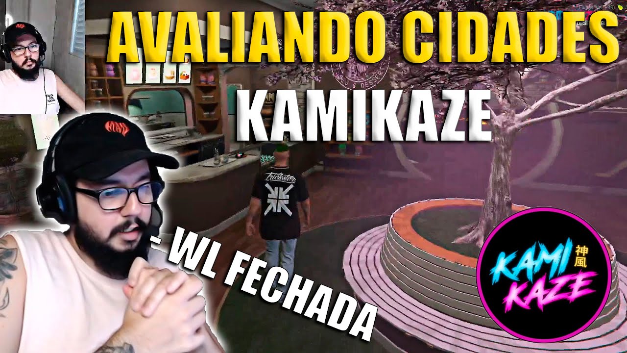 AVALIANDO CIDADES DE WL FECHADA - KAMIKAZE