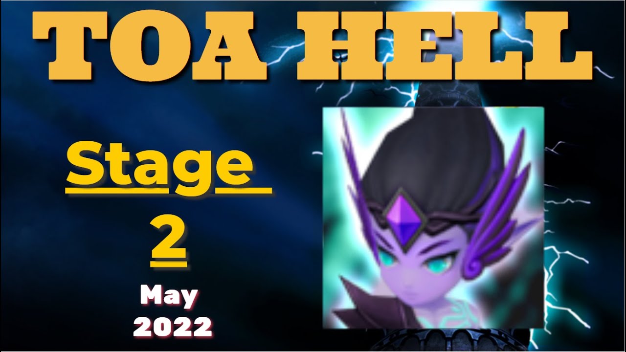 Toa Hell Stage 2 May 2022 (3 stars)
