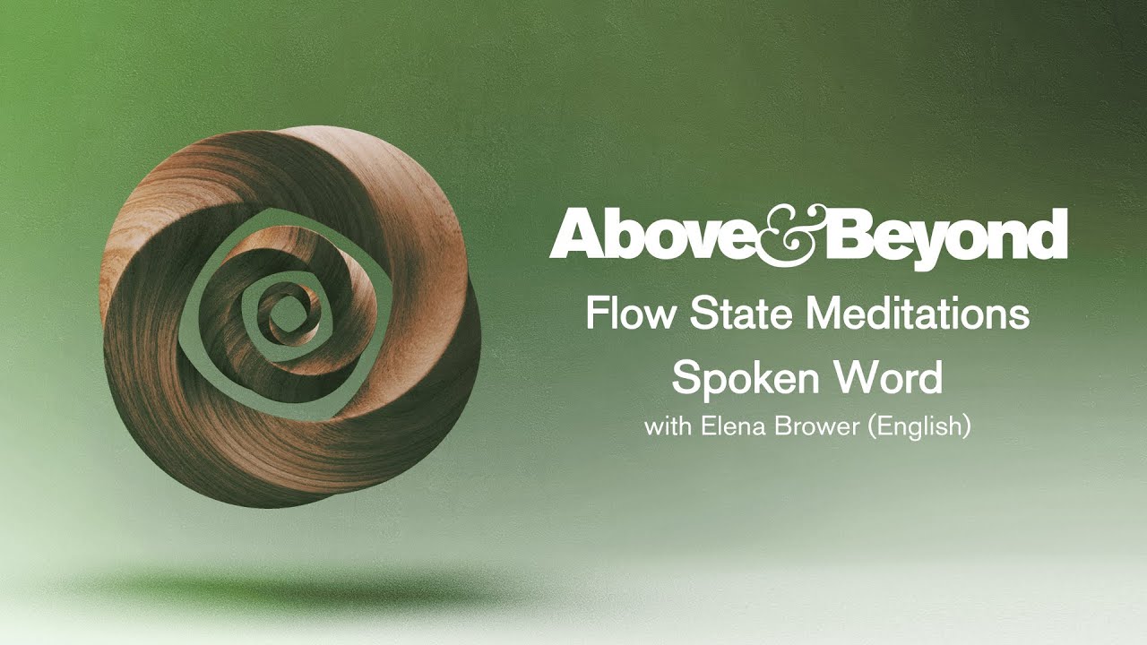 Above & Beyond: Flow State Meditations with Elena Brower (English)