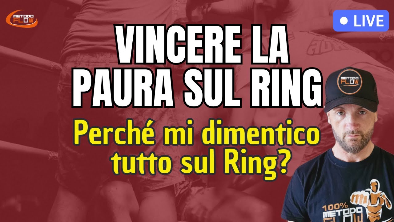 Vincere la paura sul Ring e dello sparring: Superare blocchi emotivi nel Combattimento