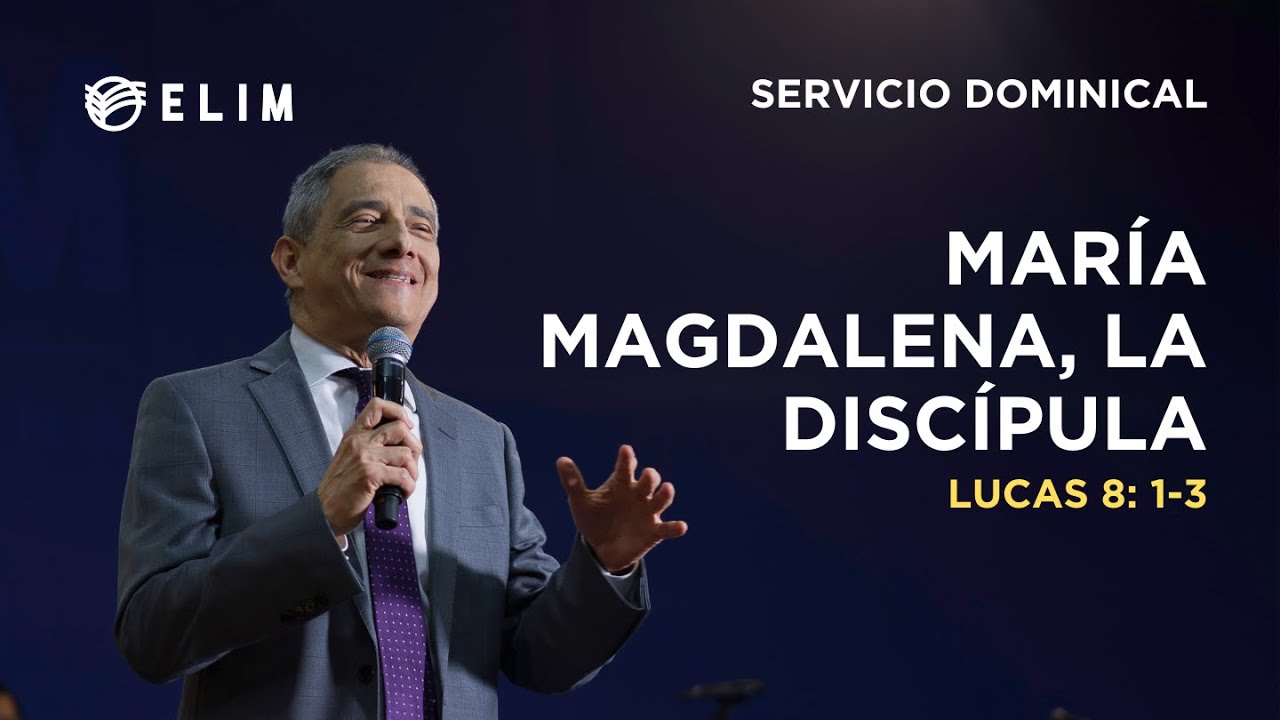 María Magdalena, la discípula | Lucas 8: 1-3