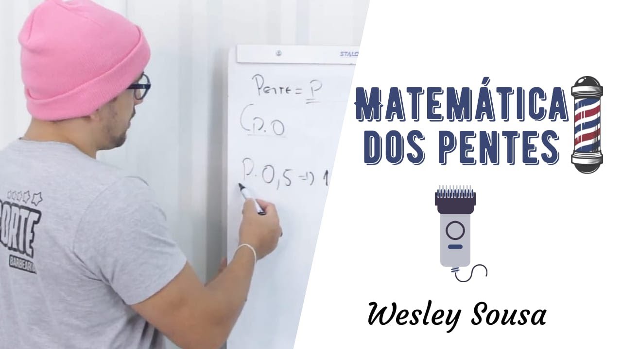 MATEMÁTICA DOS PENTES - Wesley Sousa