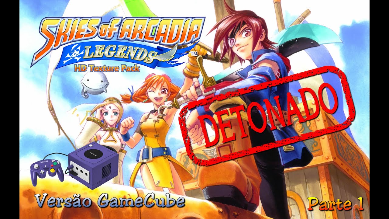 SKIES OF ARCADIA: LEGENDS - DETONADO GAMECUBE  PARTE 1 - RPG MUITO BOM - #gameplay #detonado