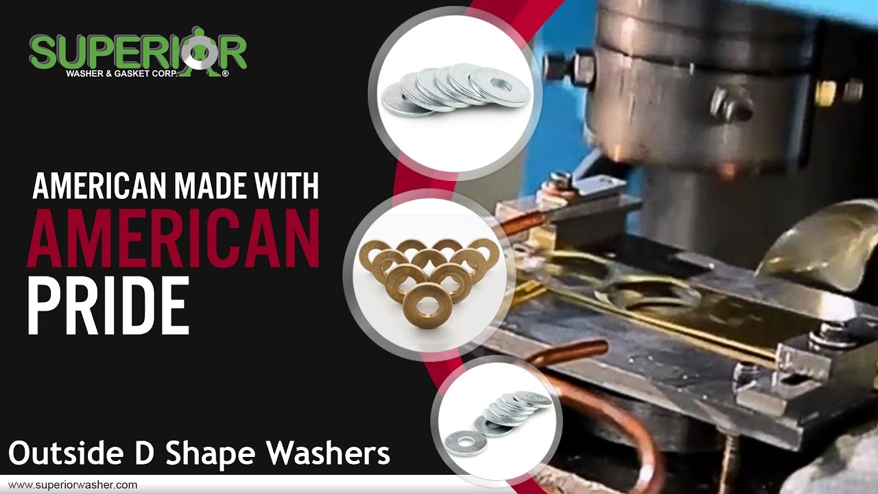 Outside D Shaped Washers From Superior Washer & Gasket Corp.