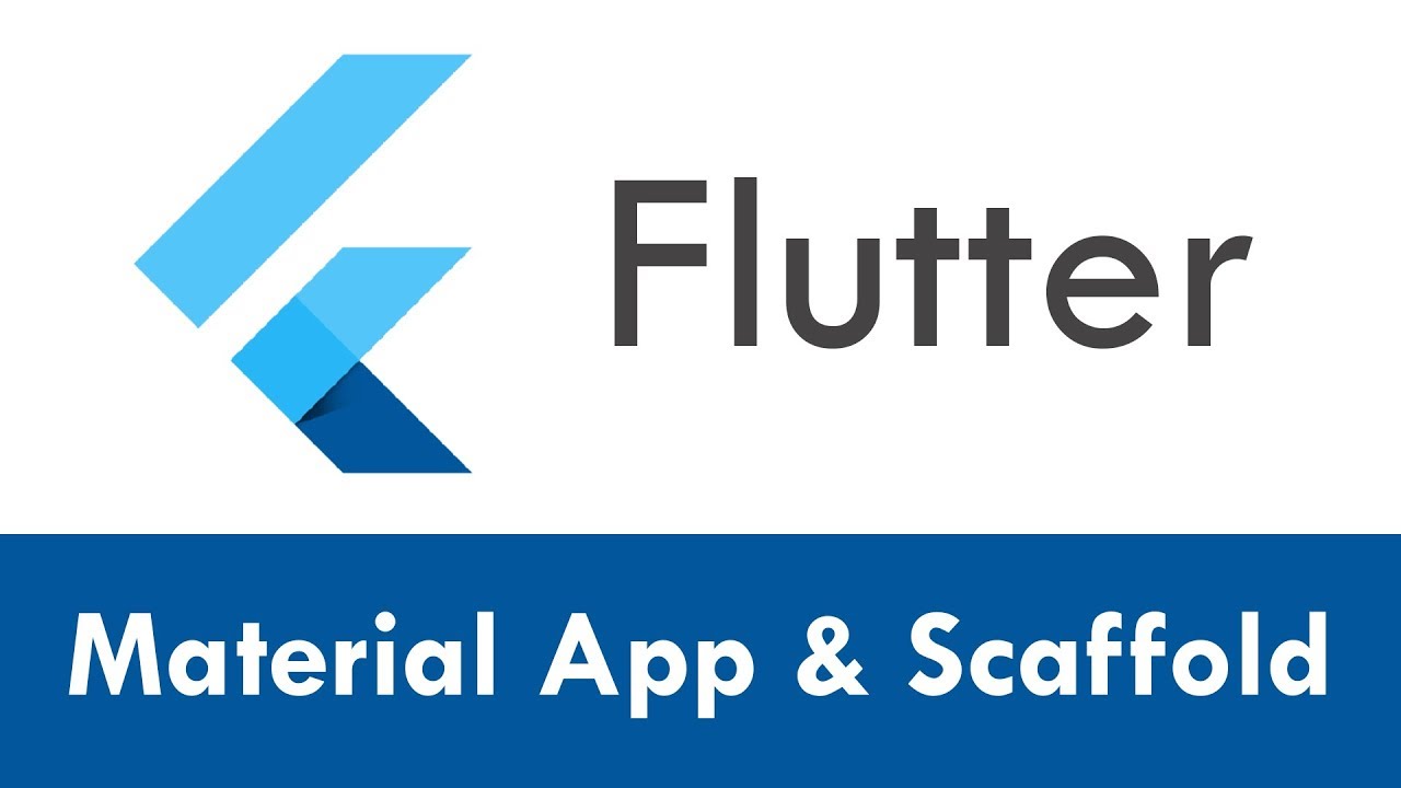 Учебное пособие по Flutter для начинающих &mdash; приложение Material и виджет Scaffold | Курс Flutter