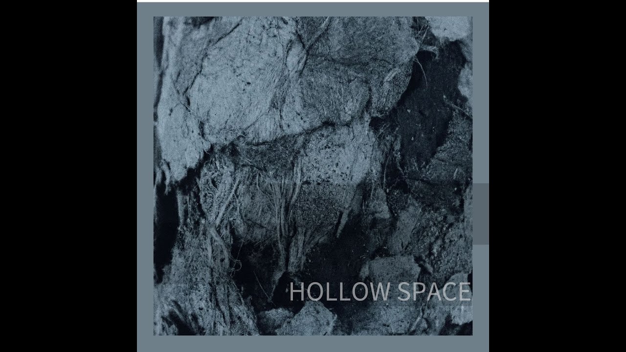 Hollow Space — The Burden of Time