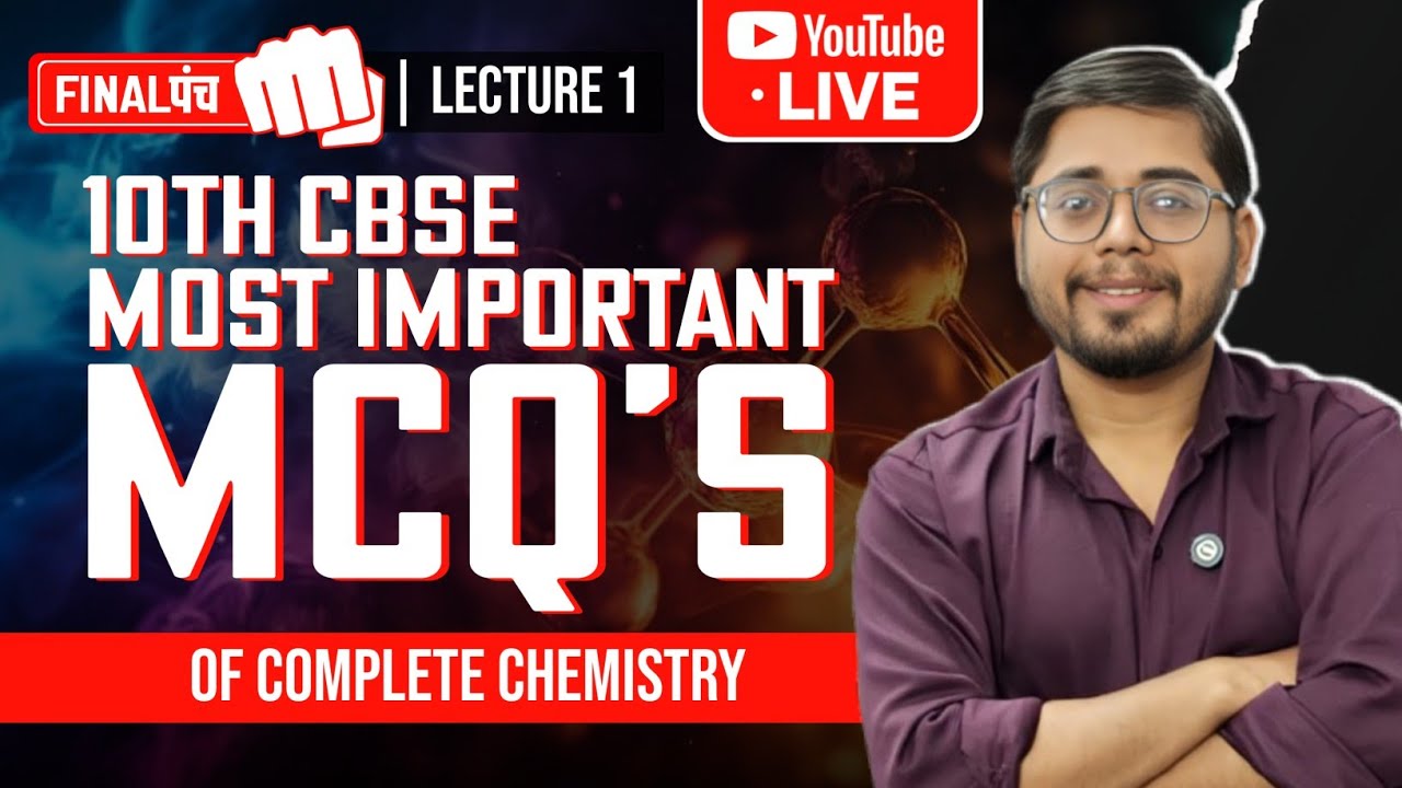 Class 10 Chemistry MCQs | PYQ Based Most Important Questions | CBSE Boards 2026 | NCERT Ch 1 To 4 