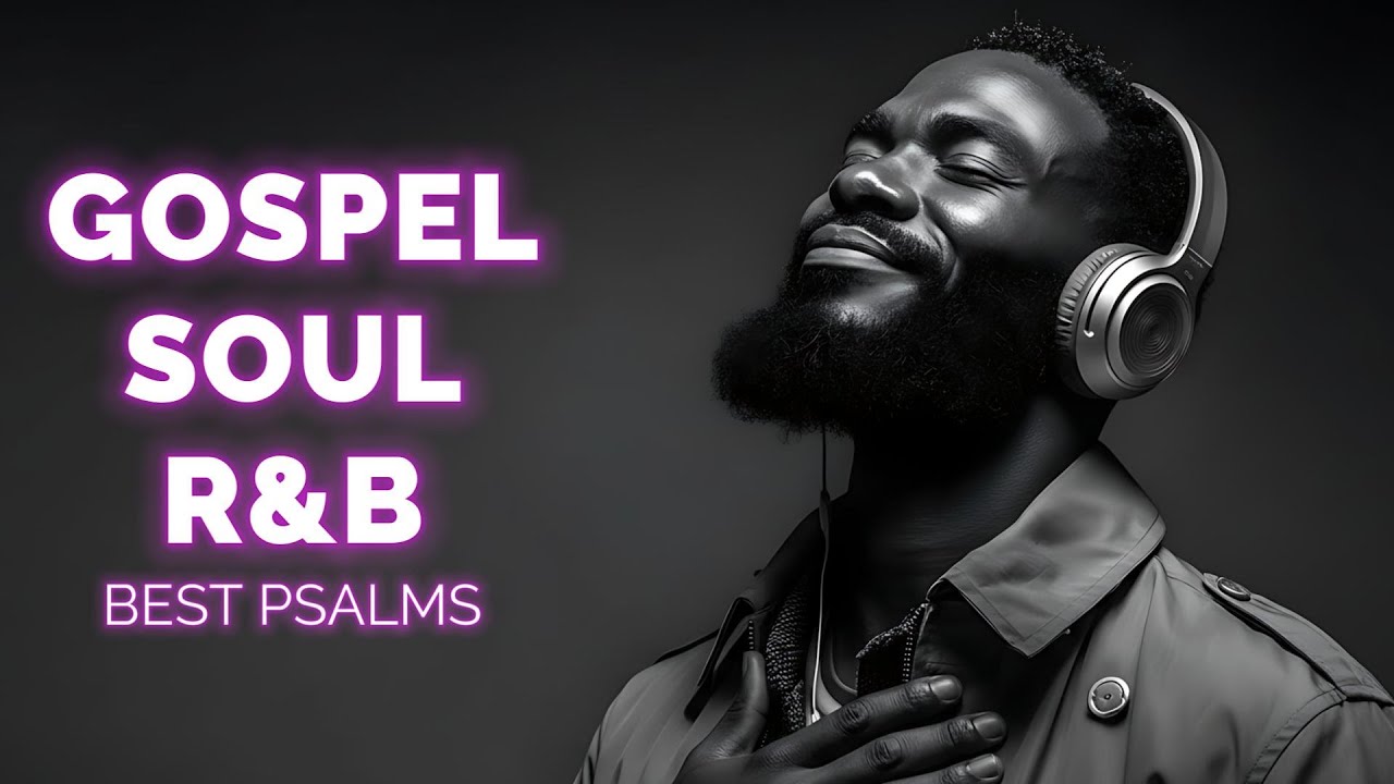 Deep Rest Psalms R&B  Christian Gospel Music for Sleep and Prayer
