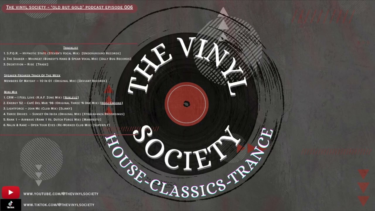 The Vinyl Society - 'Old But Gold' Podcast [Episode 006]