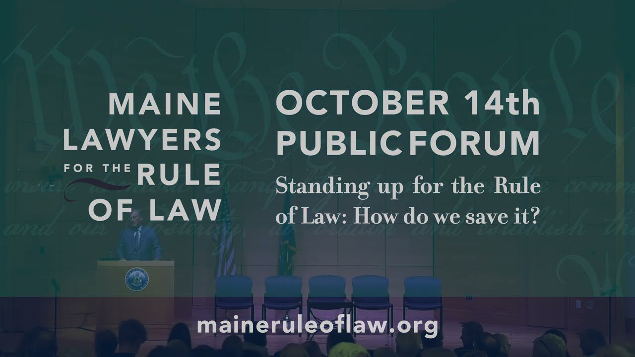 Public Forum Standing up for the Rule of Law: How do we save it?